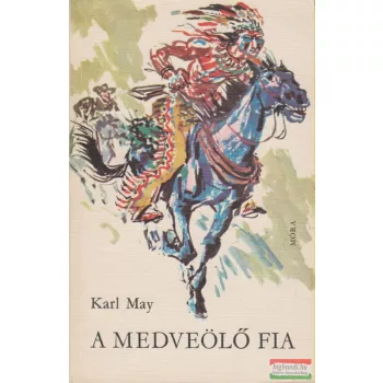 Karl May - A Medveölő fia