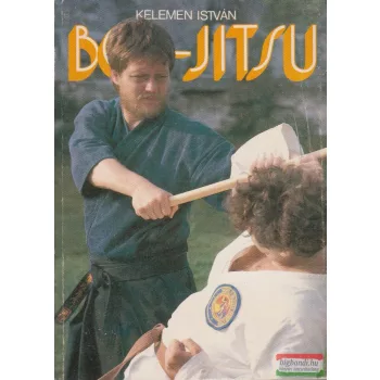 Kelemen István - Bo-jitsu