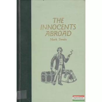 Mark Twain - The Innocents Abroad