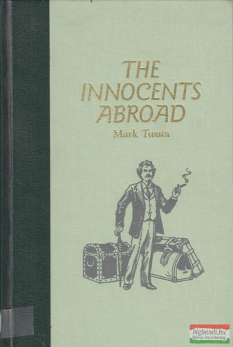 Mark Twain - The Innocents Abroad