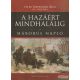 Vitéz Szepesvári Béla ny. alezredes - A hazáért mindhalálig - háborús napló