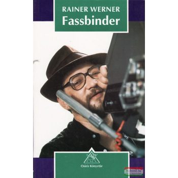 Zalán Vince szerk. - Rainer Werner Fassbinder