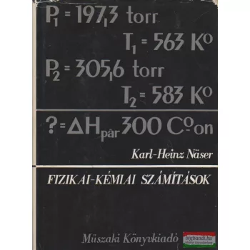 Karl-Heinz Näser - Fizikai-kémiai számítások