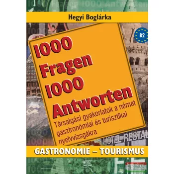   Hegyi Boglárka - 1000 fragen 1000 antworten gastronomie-tourismus