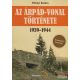 Mihályi Balázs - Az Árpád-vonal története 1939-1944 - Új levéltári források!