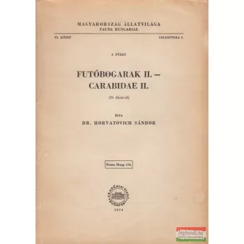 Dr. Horvatovich Sándor - Futóbogarak II. - Carabidae II. 