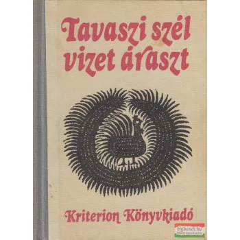 Almási István szerk. - Tavaszi szél vizet áraszt