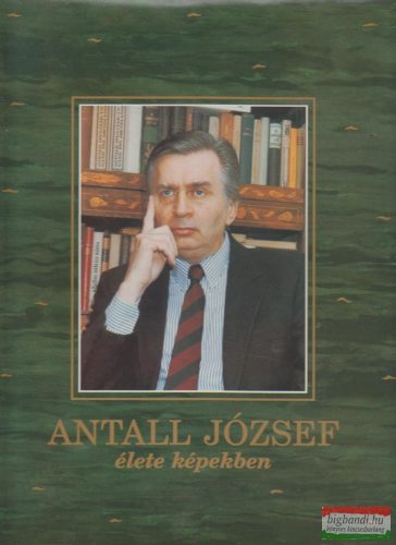 Antall József élete képekben