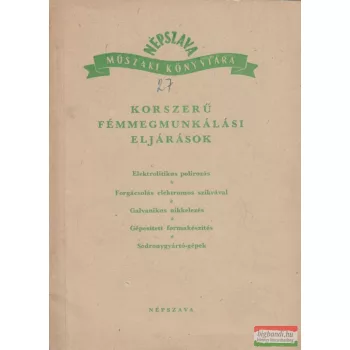 Korszerű fémmegmunkálási eljárások