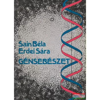 Sain Béla, Erdei Sára - Génsebészet