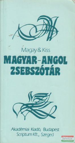 Magay Tamás, Kiss László szerk. - Magyar-angol zsebszótár