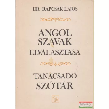 Dr. Rapcsák Lajos - Angol szavak elválasztása