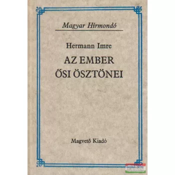 Az ember ősi ösztönei