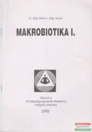 Makrobiotika I.