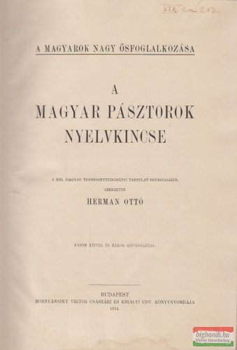 Herman Ottó - A magyar pásztorok nyelvkincse 