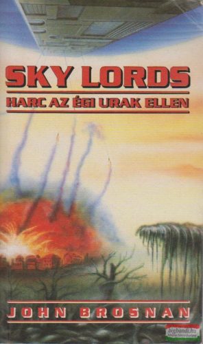 Sky Lords - Harc az égi urak ellen