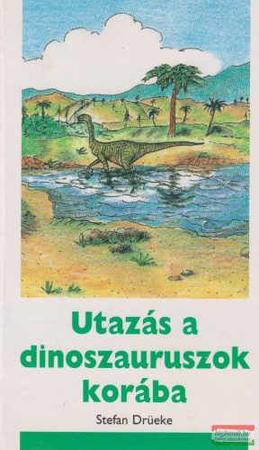 Utazás a dinoszauruszok korába