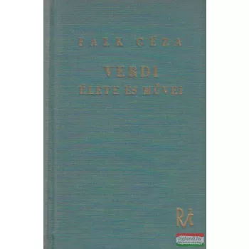 Verdi élete és művei