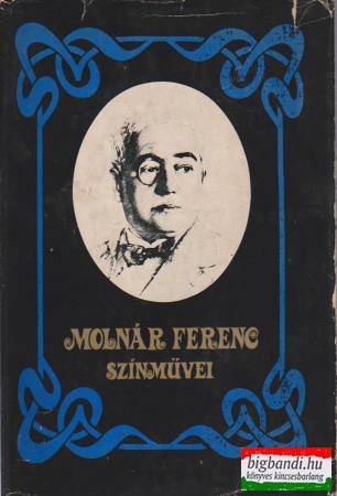 Molnár Ferenc színművei