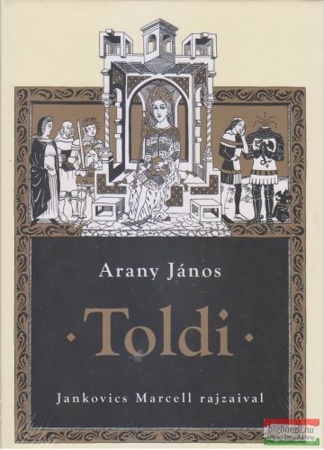 Arany János -  Toldi - Jankovics Marcell rajzaival