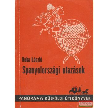 Spanyolországi utazások