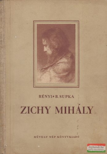 Bényi László, B. Supka Magdolna - Zichy Mihály