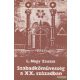 L. Nagy Zsuzsa - Szabadkőművesség a XX. században