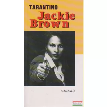 Quentin Tarantino - Jackie Brown
