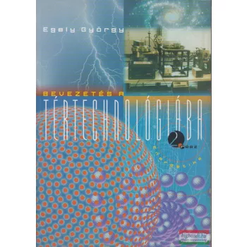   Egely György - Bevezetés a tértechnológiába 2. rész - Energetika