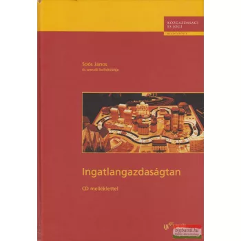 Soós János - Ingatlangazdaságtan - CD-vel