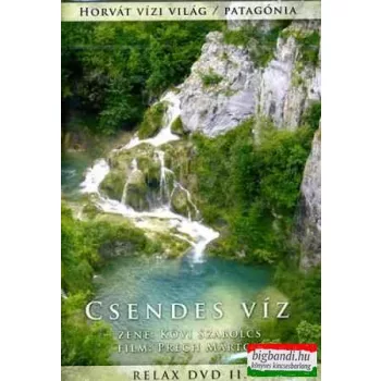 Kövi Szabolcs: Csendes víz - Relax DVD 2