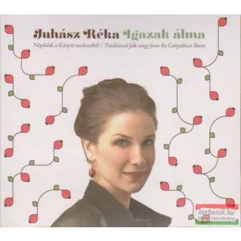 Juhász Réka: Igazak álma CD