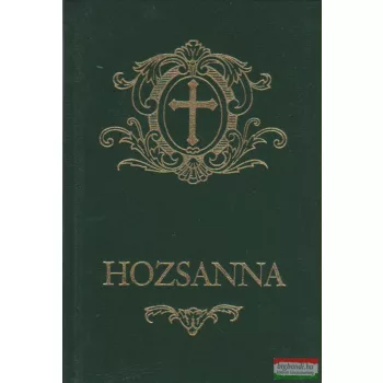   Bárdos Lajos - Werner Alajos szerk. - Hozsanna! - teljes kottás népénekeskönyv