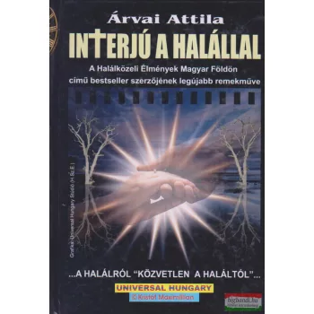 Árvai Attila - Interjú a halállal