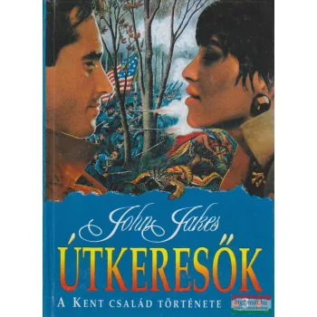 John Jakes - Útkeresők