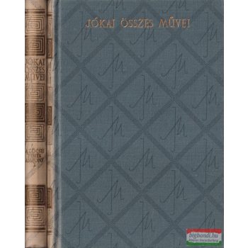 Jókai Mór - A lőcsei fehér asszony I-II.