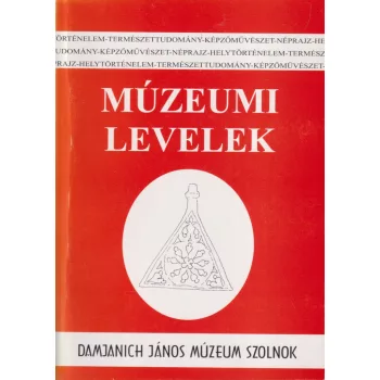   Gecse Annabella, Gulyás Katalin szerk. - Múzeumi levelek 82-83