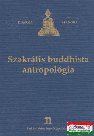 Szakrális buddhista antropológia