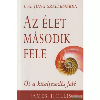 James Hollis - Az élet második fele 