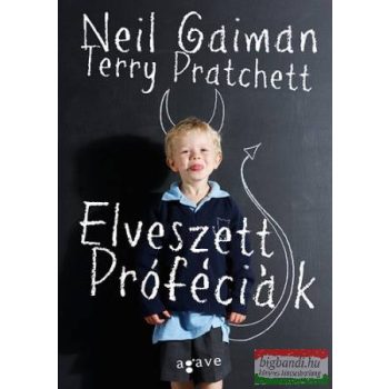 Neil Gaiman - Terry Pratchett - Elveszett próféciák