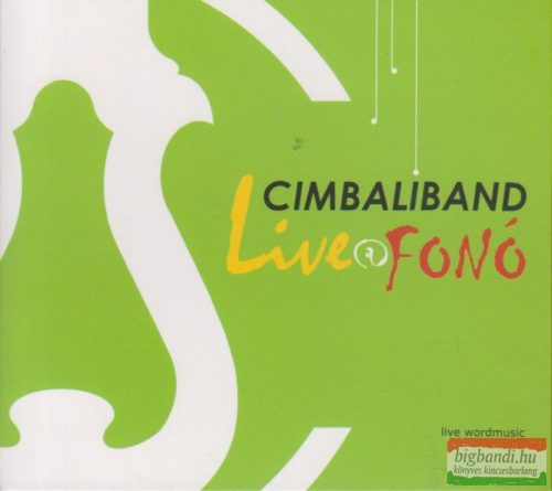 CimbaliBand: Live@Fonó