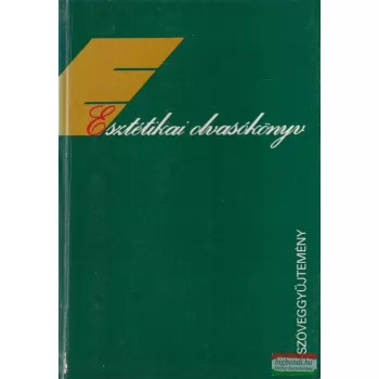 Esztétikai olvasókönyv - Szöveggyűjtemény
