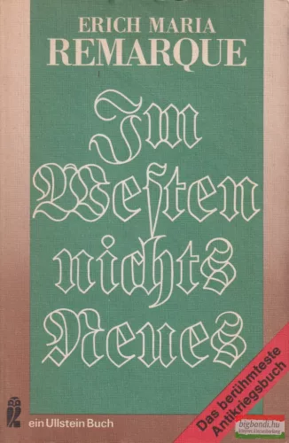 Erich Maria Remarque - Im ​Westen nichts Neues