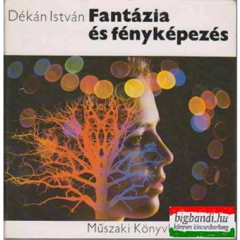 Fantázia és fényképezés