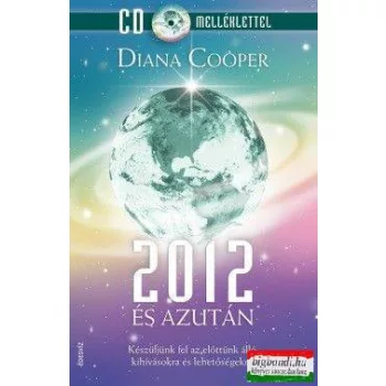 Diane Cooper - 2012 és azután (CD melléklettel)