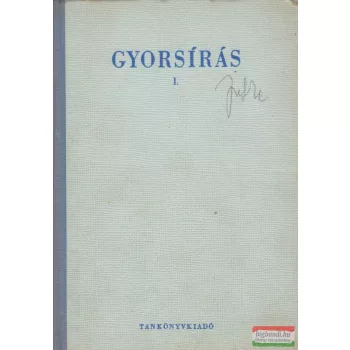 Királdiné Soltész Mária - Gyorsírás I.