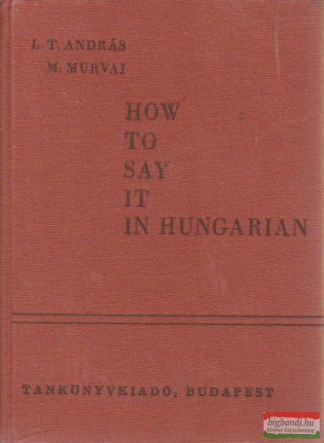 How To Say It in Hungarian