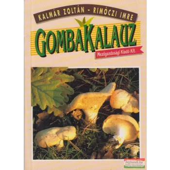 Kalmár Zoltán, Rimóczi Imre - Gombakalauz