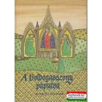 A Boldogasszony papucsa (Nevek és legendák)
