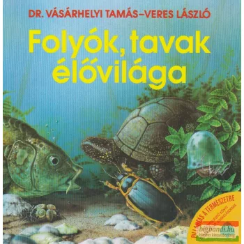 Folyók, tavak élővilága